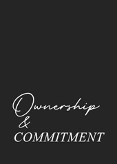 Ownership and Commitment